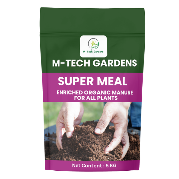 Super Meal - Enriched Organic Manure for All Plants